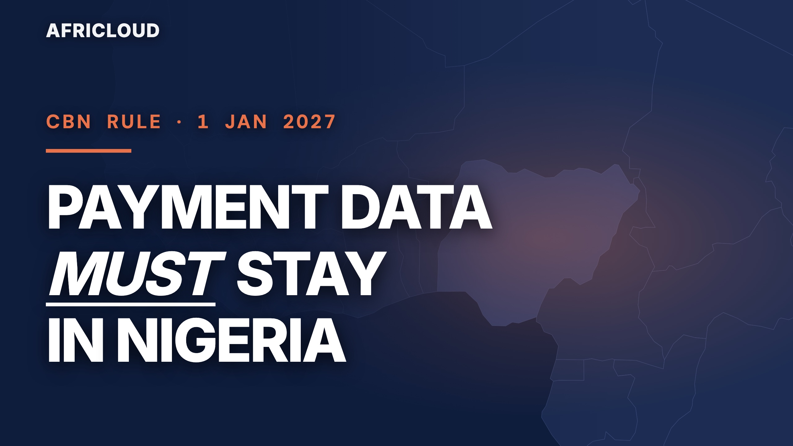 CBN rule, 1 January 2027: payment data must stay in Nigeria