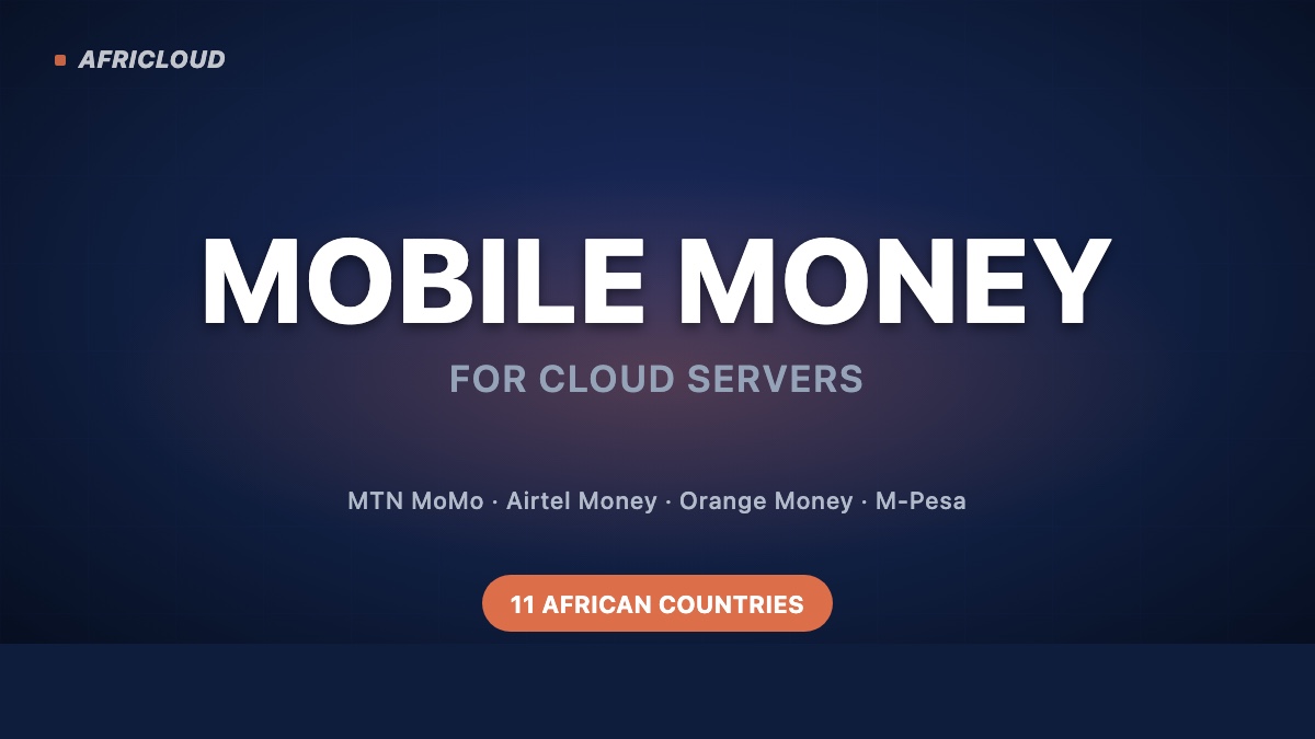 Pay for cloud hosting with Mobile Money across Africa